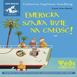 Emerycka szajka idzie na calosc - audiobook-cover.png