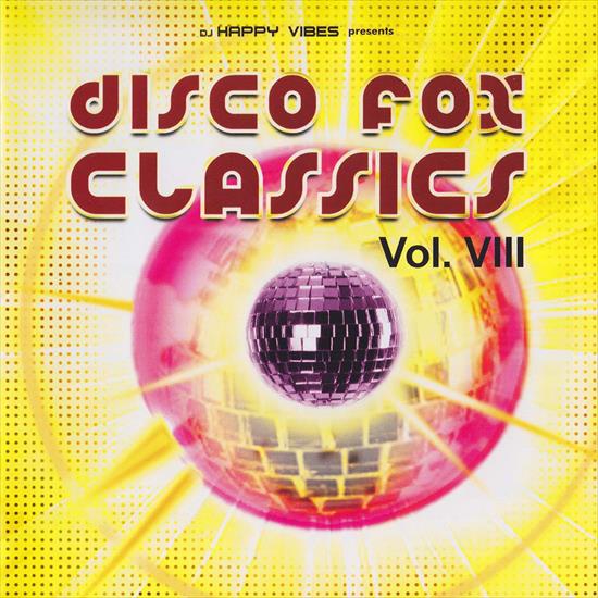Disco Fox Classics - Vol.8 2010 - Disco Fox Classics - Vol.8 2010.jpg
