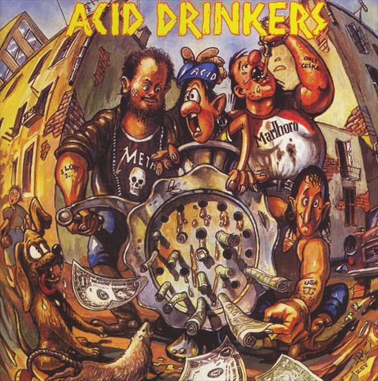 Acid Drinkers - Acid Drinkers - Dirty Money, Dirty Tricks 1991.jpg